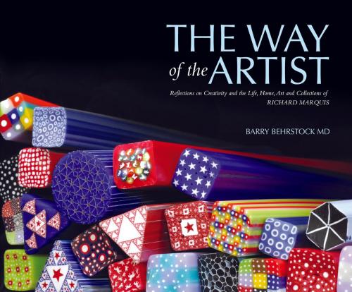 Cover of the book The Way of the Artist by Barry Behrstock MD, Grand Central Press