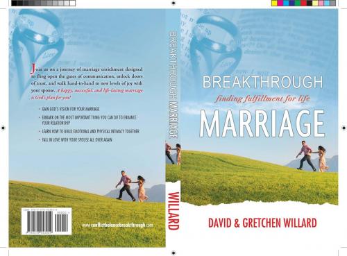 Cover of the book Breakthrough Marriage by David Willard, Gretchen Willard, Willard Consulting LLC