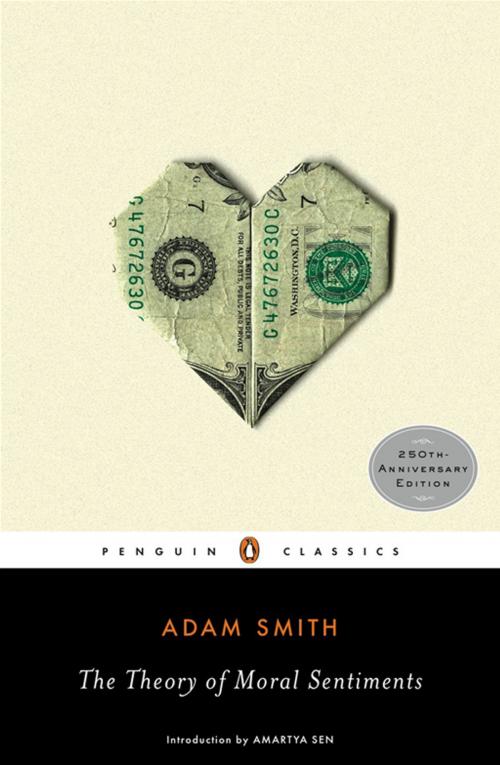 Cover of the book The Theory of Moral Sentiments by Adam Smith, Ryan Patrick Hanley, Penguin Publishing Group