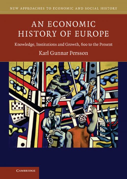 Cover of the book An Economic History of Europe by Karl Gunnar Persson, Cambridge University Press