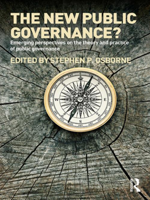 Cover of the book The New Public Governance? by , Taylor and Francis