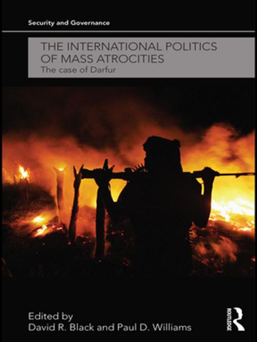 Cover of the book The International Politics of Mass Atrocities by , Taylor and Francis