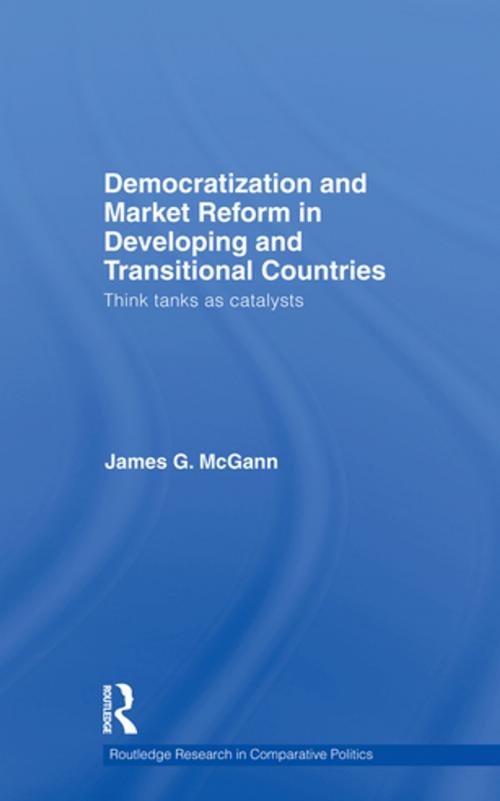 Cover of the book Democratization and Market Reform in Developing and Transitional Countries by James G. McGann, Taylor and Francis