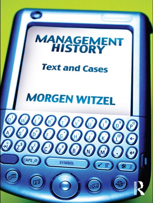 Cover of the book Management History by Morgen Witzel, Taylor and Francis