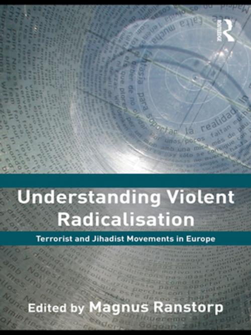 Cover of the book Understanding Violent Radicalisation by , Taylor and Francis