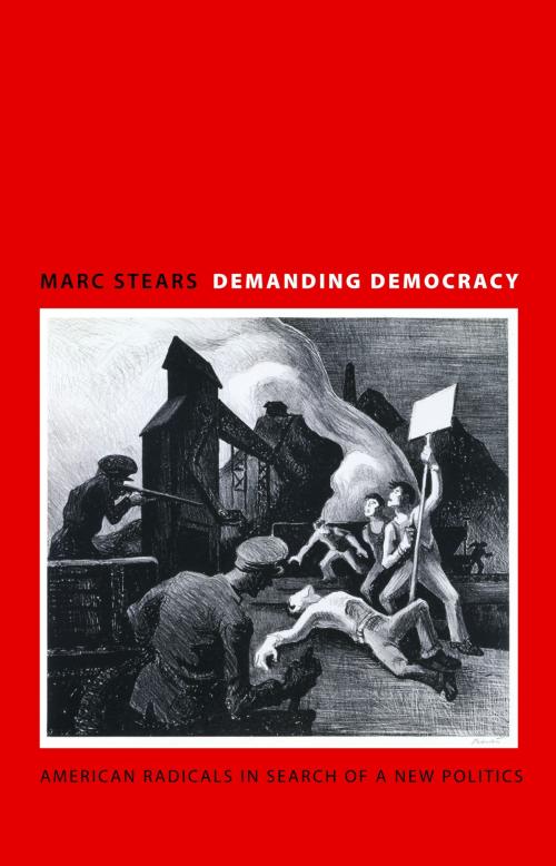 Cover of the book Demanding Democracy by Marc Stears, Princeton University Press