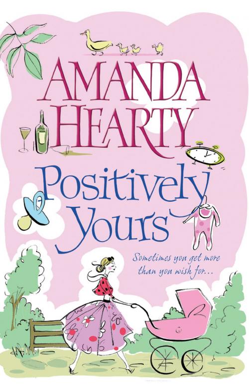 Cover of the book Positively Yours by Amanda Hearty, Transworld
