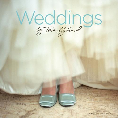 Cover of the book Weddings by Tara Guerard by Tara Guerard, Gibbs Smith