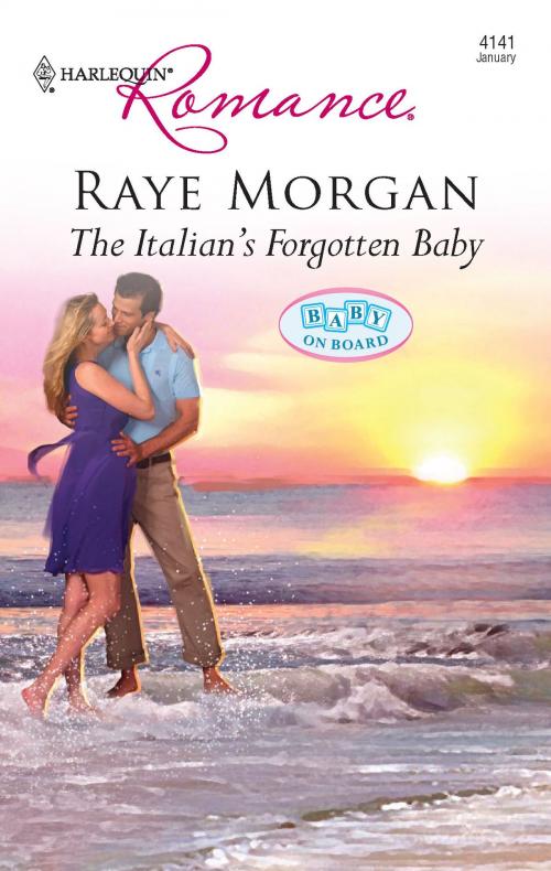 Cover of the book The Italian's Forgotten Baby by Raye Morgan, Harlequin