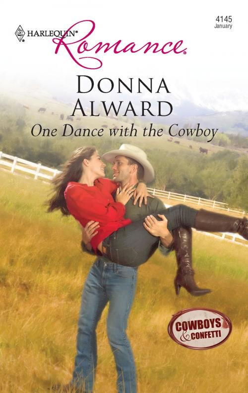 Cover of the book One Dance with the Cowboy by Donna Alward, Harlequin