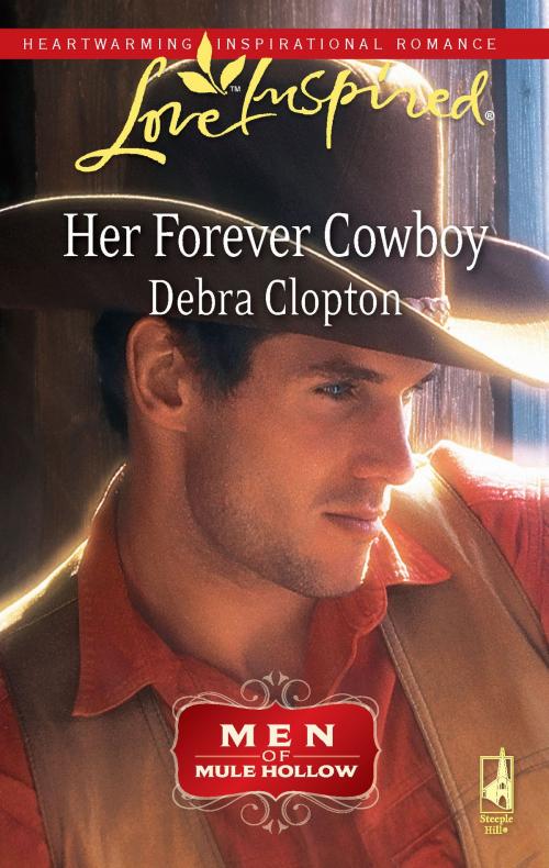 Cover of the book Her Forever Cowboy by Debra Clopton, Steeple Hill