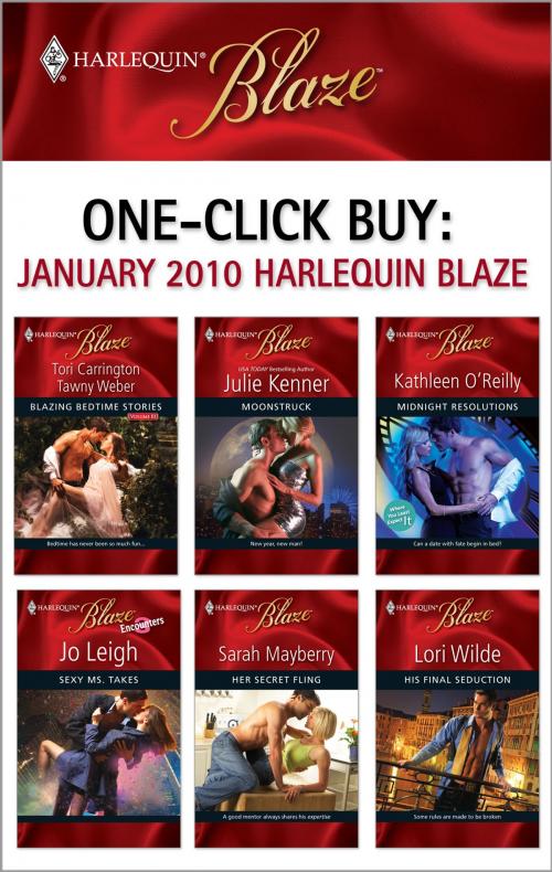 Cover of the book One-Click Buy: January 2010 Harlequin Blaze by Julie Kenner, Kathleen O'Reilly, Jo Leigh, Sarah Mayberry, Lori Wilde, Harlequin