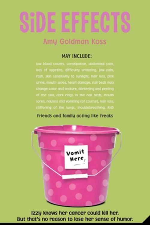 Cover of the book Side Effects by Amy Goldman Koss, Roaring Brook Press