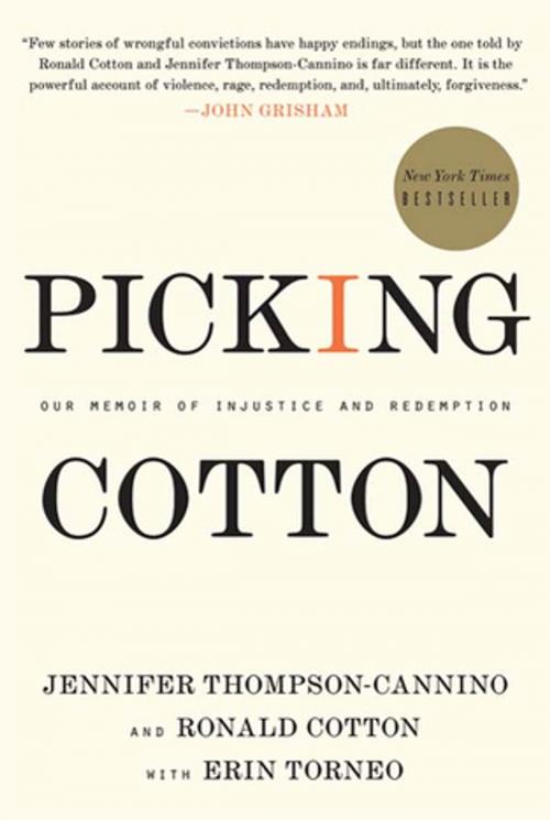Cover of the book Picking Cotton by Jennifer Thompson-Cannino, Ronald Cotton, Erin Torneo, St. Martin's Press