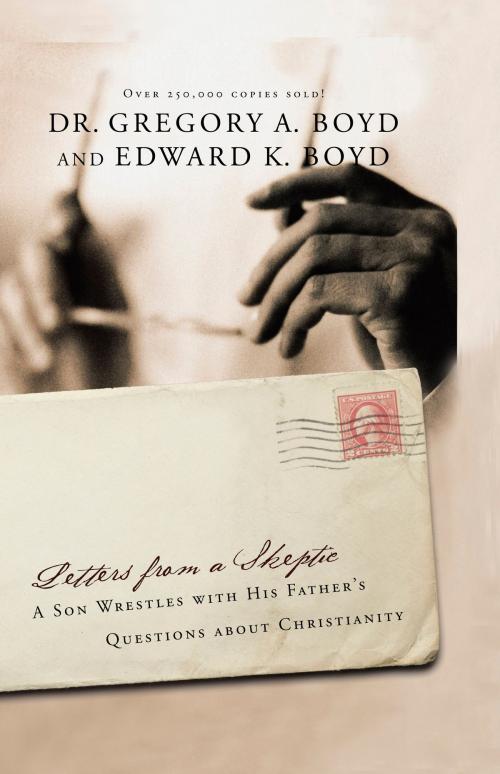 Cover of the book Letters from a Skeptic by Dr. Gregory A. Boyd, David C. Cook