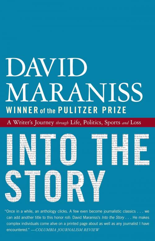 Cover of the book Into the Story by David Maraniss, Simon & Schuster