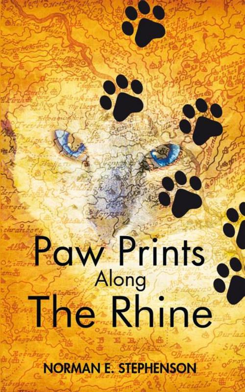 Cover of the book Paw Prints Along the Rhine by Norman E. Stephenson, iUniverse