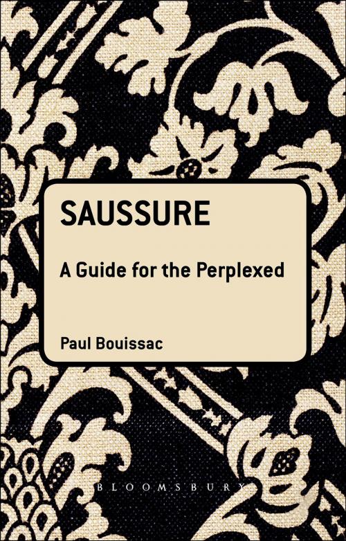 Cover of the book Saussure: A Guide For The Perplexed by Professor Emeritus Paul Bouissac, Bloomsbury Publishing