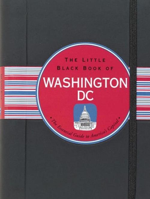 Cover of the book The Little Black Book of Washington DC 2010 by Harriet Edleson, Peter Pauper Press, Inc.