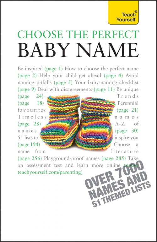 Cover of the book Choose the Perfect Baby Name by Victoria Wilson, Hodder & Stoughton