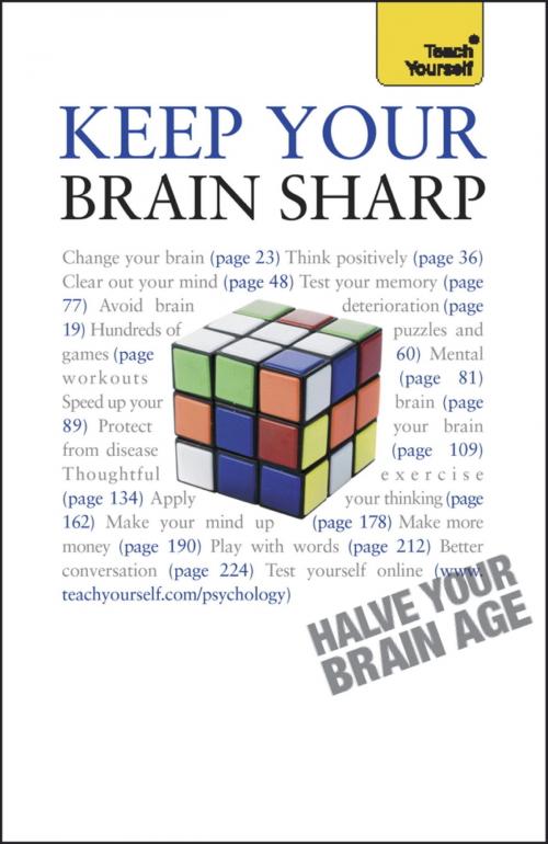 Cover of the book Keep Your Brain Sharp: Teach Yourself by Simon Wootton, Terry Horne, John Murray Press