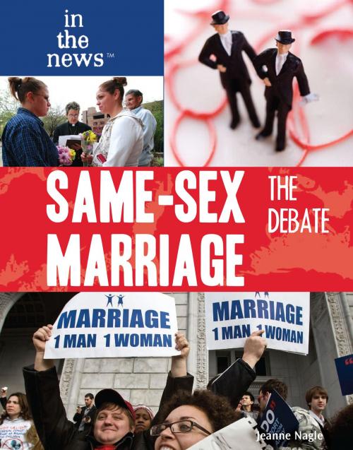 Cover of the book Same-Sex Marriage by Jeanne Nagle, The Rosen Publishing Group, Inc