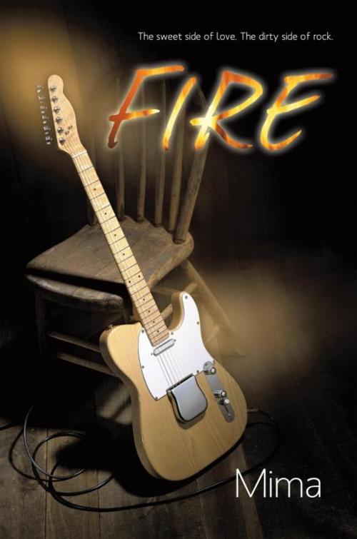 Cover of the book Fire by Mima, iUniverse