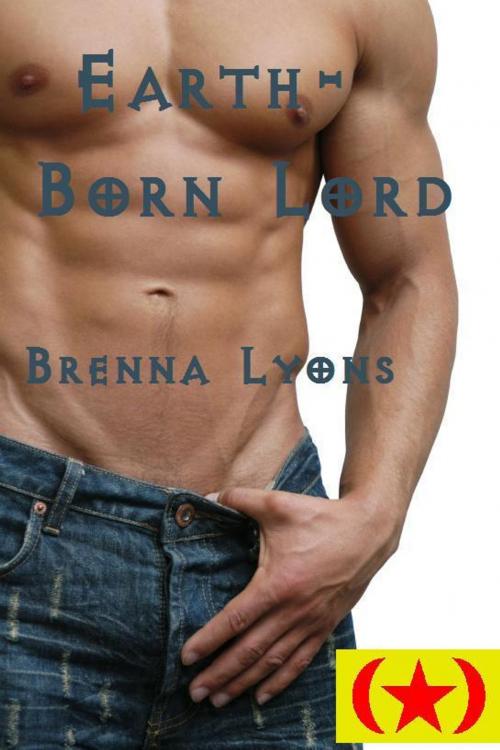 Cover of the book Earth-Born Lord by Brenna Lyons, Brenna Lyons