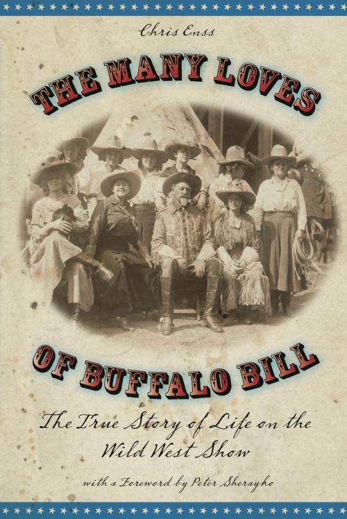 Cover of the book Many Loves of Buffalo Bill by Chris Enss, TwoDot