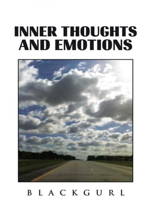 Cover of the book Inner Thoughts and Emotions by Blackgurl, Xlibris US