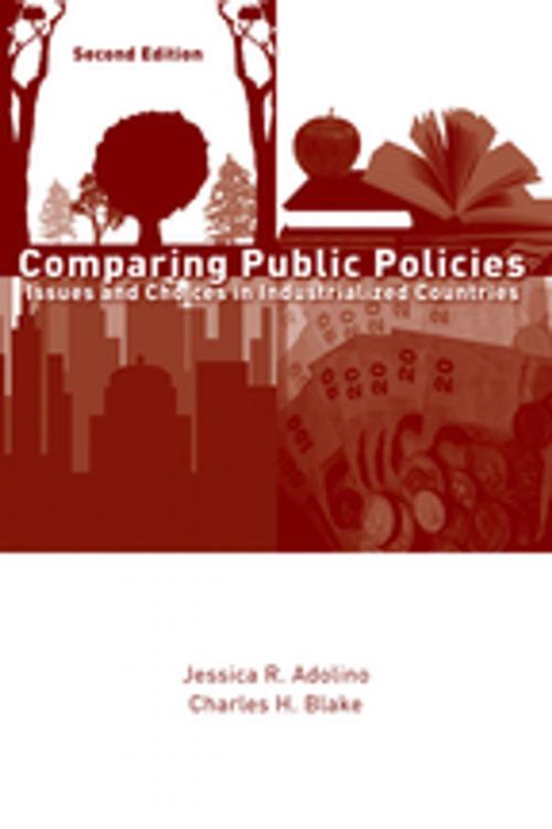 Cover of the book Comparing Public Policies by Jessica R. Adolino, Charles H. Blake, SAGE Publications