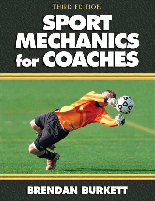 Cover of the book Sport Mechanics for Coaches by Brendan Burkett, Human Kinetics, Inc.