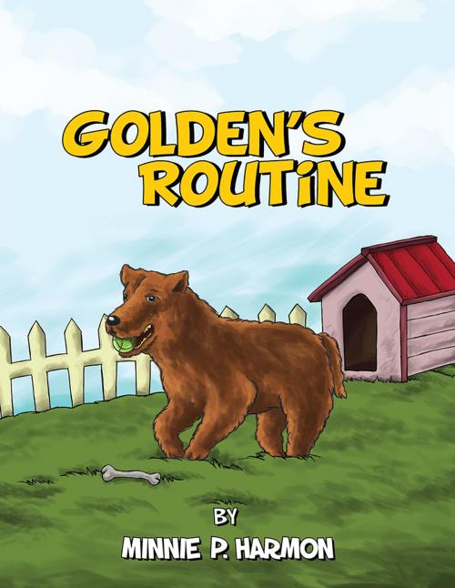 Cover of the book Golden's Routine by Minnie P. Harmon, Xlibris US