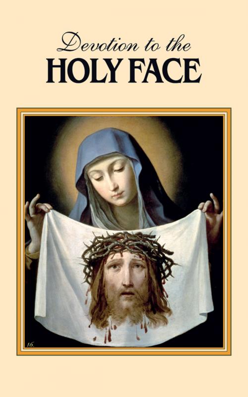 Cover of the book Devotion to the Holy Face by Mary Frances Lester, TAN Books