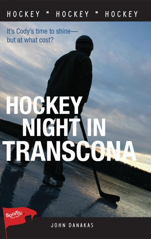 Cover of the book Hockey Night in Transcona by John Danakas, James Lorimer & Company Ltd., Publishers