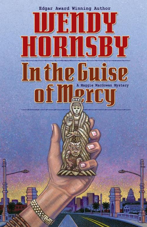 Cover of the book In the Guise of Mercy by Wendy Hornsby, Perseverance Press