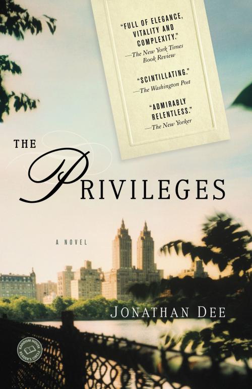 Cover of the book The Privileges by Jonathan Dee, Random House Publishing Group
