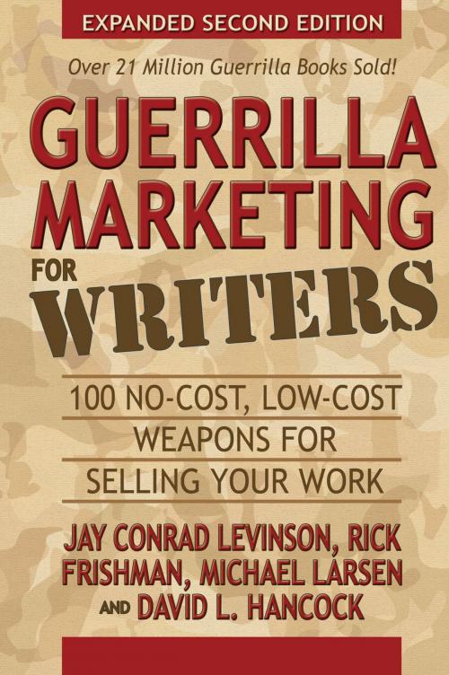 Cover of the book Guerrilla Marketing for Writers by Jay Conrad Levinson, Morgan James Publishing