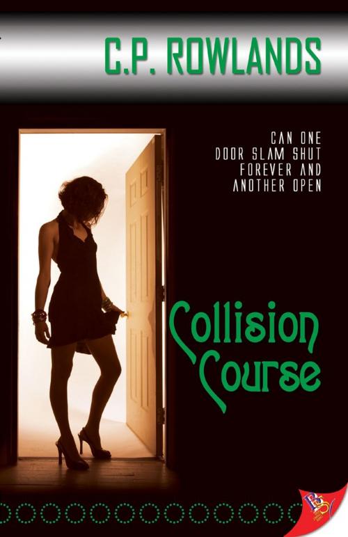 Cover of the book Collision Course by C.P. Rowlands, Bold Strokes Books, Inc.
