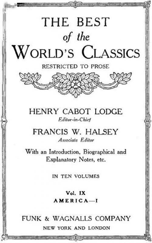 Cover of the book The Best Of The World's Classics (Restricted To Prose) Volume IX - Greece: 484 B.C.-200 A.D. (Mobi Classics) by Henry Cabot Lodge (Editor), MobileReference