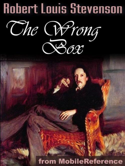 Cover of the book The Wrong Box (Mobi Classics) by Robert Louis Stevenson, Samuel Lloyd Osbourne, MobileReference