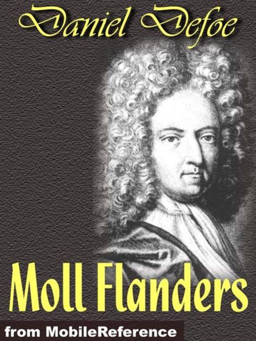 Cover of the book Moll Flanders (Mobi Classics) by Daniel Defoe, MobileReference