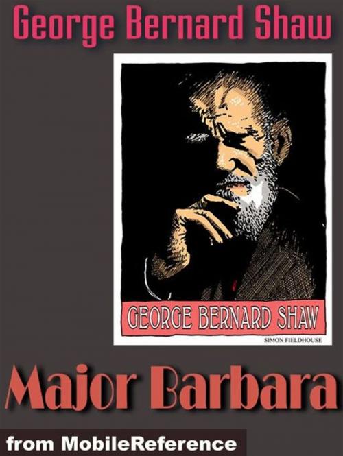 Cover of the book Major Barbara (Mobi Classics) by George Bernard Shaw, MobileReference