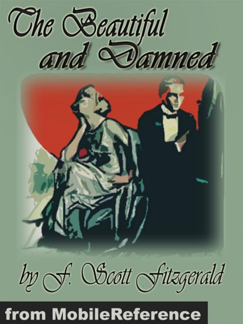 Cover of the book The Beautiful And Damned (Mobi Classics) by F. Scott Fitzgerald, MobileReference