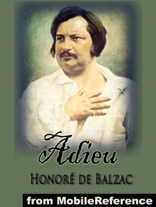 Cover of the book Adieu (Mobi Classics) by Honore de Balzac, Katharine Prescott Wormeley (Translator), MobileReference