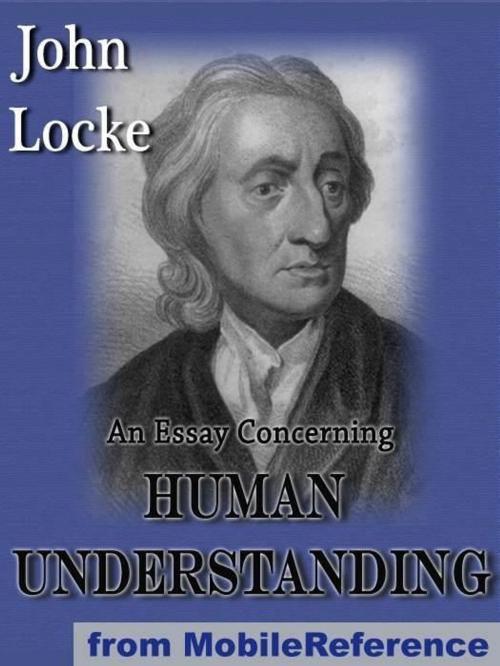 Cover of the book An Essay Concerning Human Understanding (Mobi Classics) by John Locke, MobileReference
