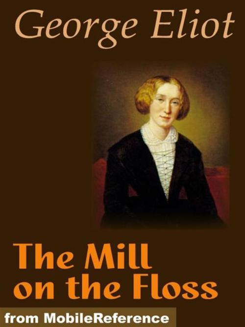 Cover of the book The Mill On The Floss (Mobi Classics) by George Eliot, MobileReference
