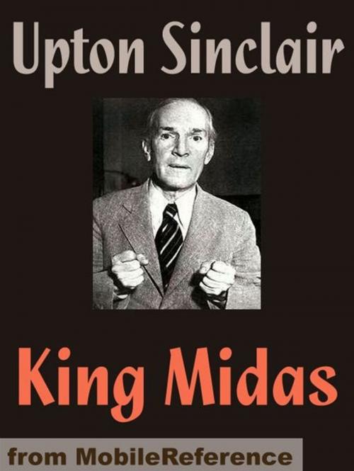 Cover of the book King Midas: (Springtime And Harvest) (Mobi Classics) by Upton Sinclair, MobileReference