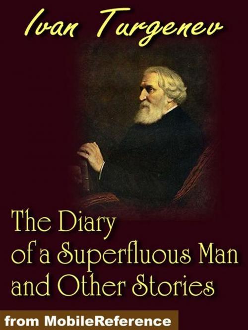 Cover of the book The Diary Of A Superfluous Man (Mobi Classics) by Ivan Turgenev, Constance Garnett (translator), MobileReference