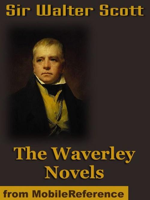 Cover of the book The Waverley Novels: Including The Antiquary,The Betrothed, The Fair Maid Of Perth & More (Mobi Classics) by Sir Walter Scott, MobileReference